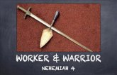 Worker & warrior