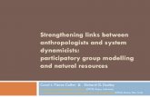 Strengthening links between anthropologists and system dynamicists: participatory group modelling and natural resources