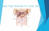 Some tips related to liver harm