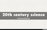 20th century science