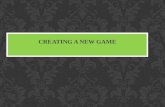 Creating a new game
