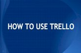How To Use Trello Tutorial