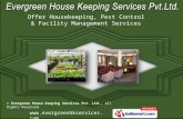 Housekeeping Services by Evergreen House Keeping Services Pvt. Ltd. New Delhi