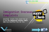 No immigration overseas complaints bonding the relationship with the Clients