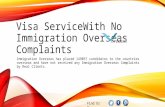 Visa Expert With no Immigration Overseas Complaints