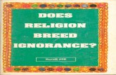 114896718 Does Religion Breed Ignorance