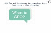 SEO for Web Designers Los Angeles: Best Practices – Clap Creative.com