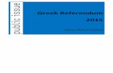 Prieskum pred gréckym referendom, Public issue