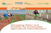 Managing Water and fertilizer for Sustainable Agricultural Intensification