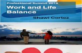 Professional Summit 2015 Work and Life Balance Shawi Cortez