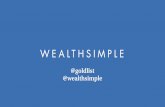 Our Story: Wealthsimple presented by Jason Goldlist at FinTechTO