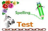 4...Spelling Test