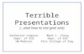Terrible Presentations and how not to give one