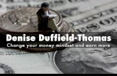 Change Your Money Mindset and Earn More - With Denise Duffield - Thomas