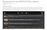 Android Performance Case Study, Falcon Pro