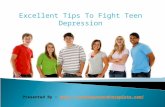 Excellent Tips to Fight Teen Depression
