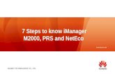 7 Steps to Know IManager M2000 PRS and NetEco V1!0!20111126