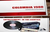 Entretenimiento y moda en Colombia 1980
