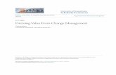 Deriving Value From Change Management