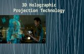3D Holographic Projection Technique ppt