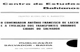 BARRETO, Filinto Elysio Do R. O Comendador Antônio Francisco de Lacerda e a Evolução Dos Transportes Urbanos Do Salvador