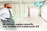 A new approach to industrialised IT
