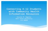 Connecting K-12 Students with Community Health Information Resources
