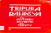 Tripura Rahasya or the Mystery Beyond the Trinity - Swami Sri Ramanananda Saraswati