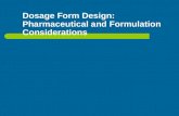 Dosage Form Formulation