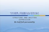 TOEFL PREPARATION Structure and Written Expression