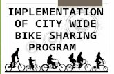 Implementation of City Wide Bike sharing Program