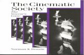 The Cinematic Society. K. Norman Denzin