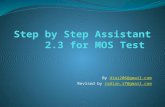 Step by Step Assistant 2.3 for MOS Test
