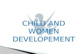 Child and women development