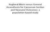 ANESTESI -Regional Block Versus General Anaesthesia for Caesarean Section