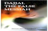 Daj Jal False Messiah