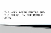 The Holy Roman Empire and the Church in the Middle Ages (1).Pptx..