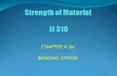JJ310 STRENGTH OF MATERIAL Chapter 4(b)Bending Stress