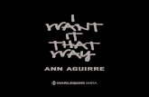 I Want It That Way by Ann Aguirre