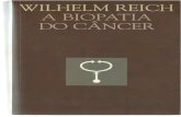 A Biopatia Do Cancer - Wilhelm Reich