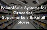 PointofSale Systems for Groceries, Supermarkets & Retail Stores