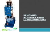 Removing Moisture From Lubricating Oils