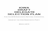 2016 Iowa Democratic Delegate Selection Plan (DRAFT)