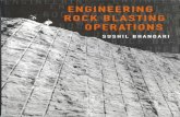 Engineering Rock Blasting Operations by Sushil Bhandari