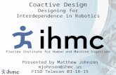 NASA FISO Presentation: Coactive Design - Designing for Interdependence in Robotics