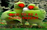 Presentation to Be a Good Parents