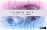 Technologies Used in Graphic Design