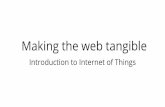 Making the Web Tangible