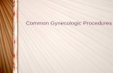 Common Gynecologic Procedures