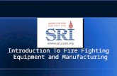 Fire Fighting Equipment Manufacturing.ppt